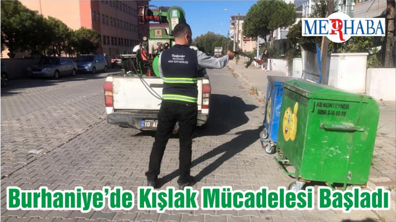 Burhaniye’de Kışlak Mücadelesi Başladı