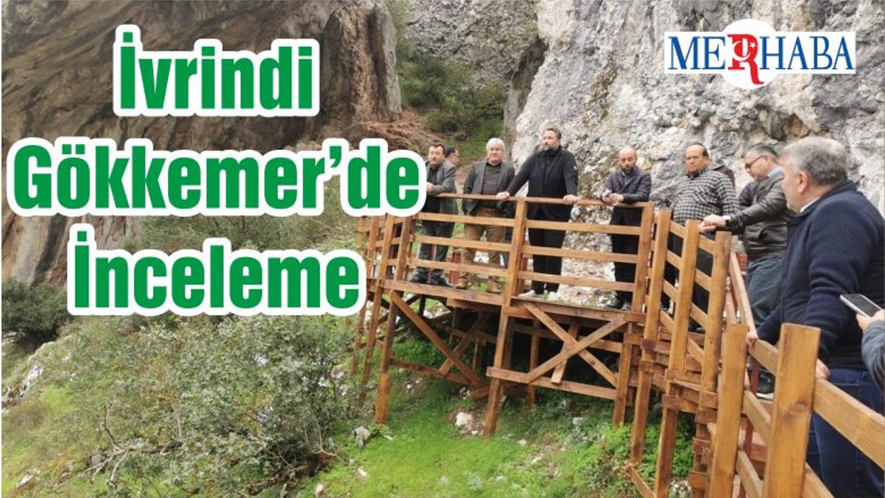 İvrindi Gökkemer'de İnceleme