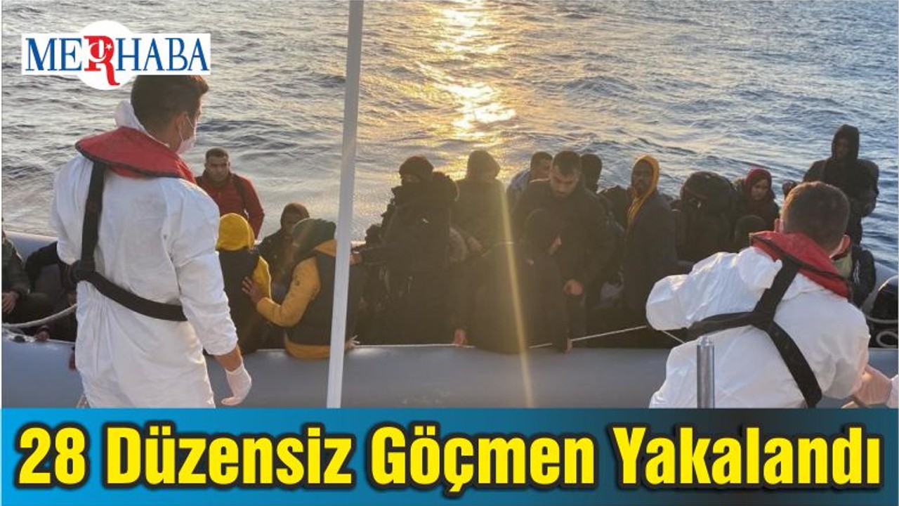 28 Düzensiz Göçmen Yakalandı