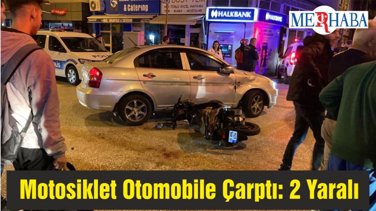 Motosiklet Aniden Önüne Kıran Otomobile Çarptı: 2 Yaralı