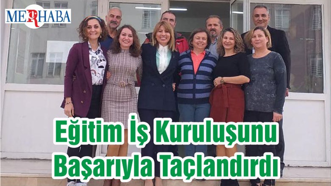 Eğitim İş Kuruluşunu Başarıyla Taçlandırdı