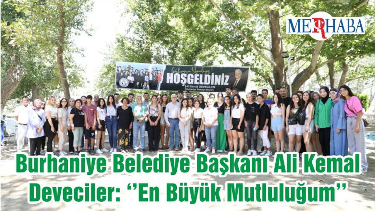Burhaniye Belediye Başkanı Ali Kemal Deveciler: ‘’En Büyük Mutluluğum’’