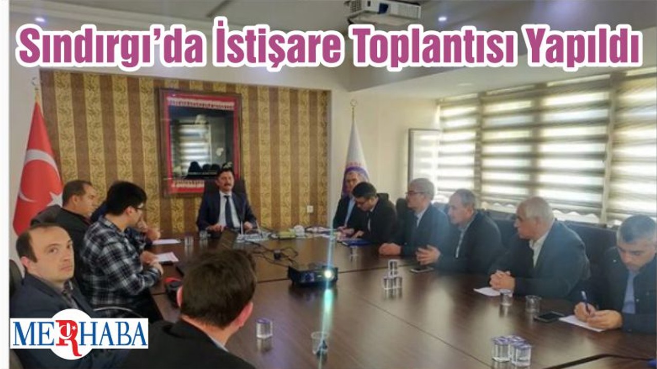 Sındırgı’da İstişare Toplantısı Yapıldı