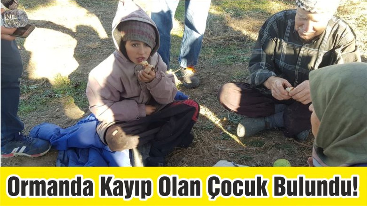 Jandarma Balıkesir’de 2 Gündür Ormanda Kayıp Olan Çocuğu Buldu!