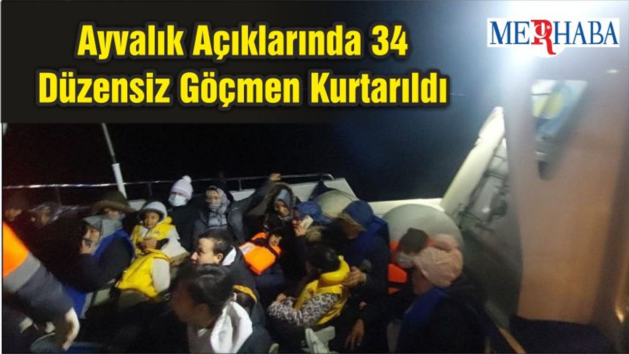 Ayvalık Açıklarında 34 Düzensiz Göçmen Kurtarıldı
