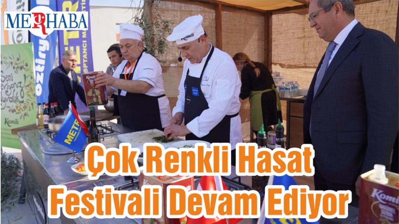 Çok Renkli Hasat Festivali Devam Ediyor