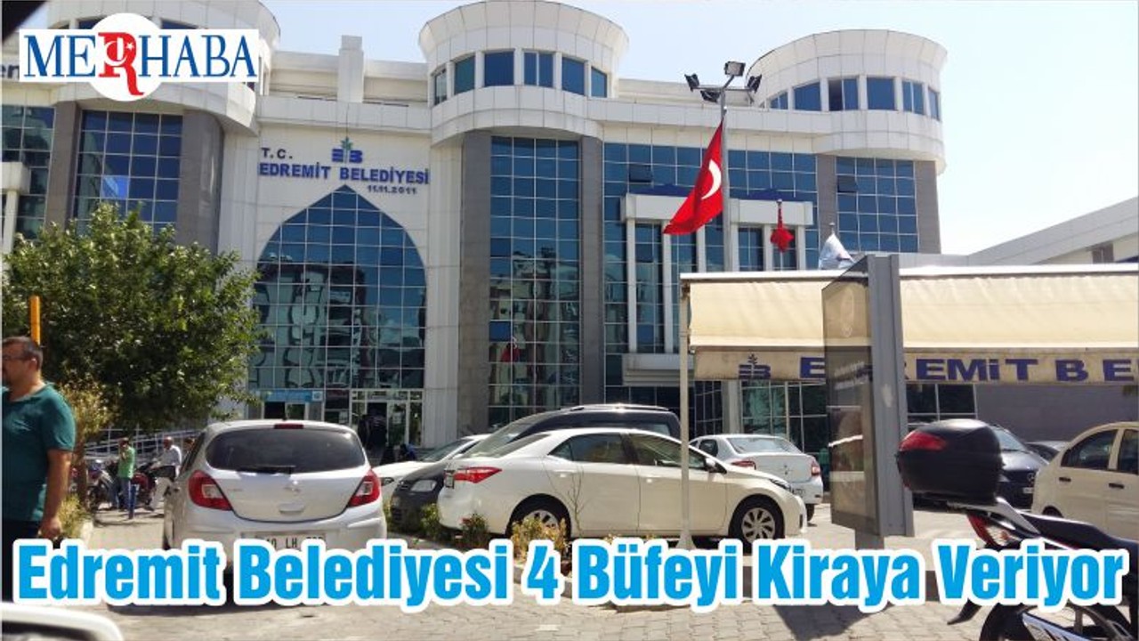 Edremit Belediyesi 4 Büfeyi Kiraya Veriyor