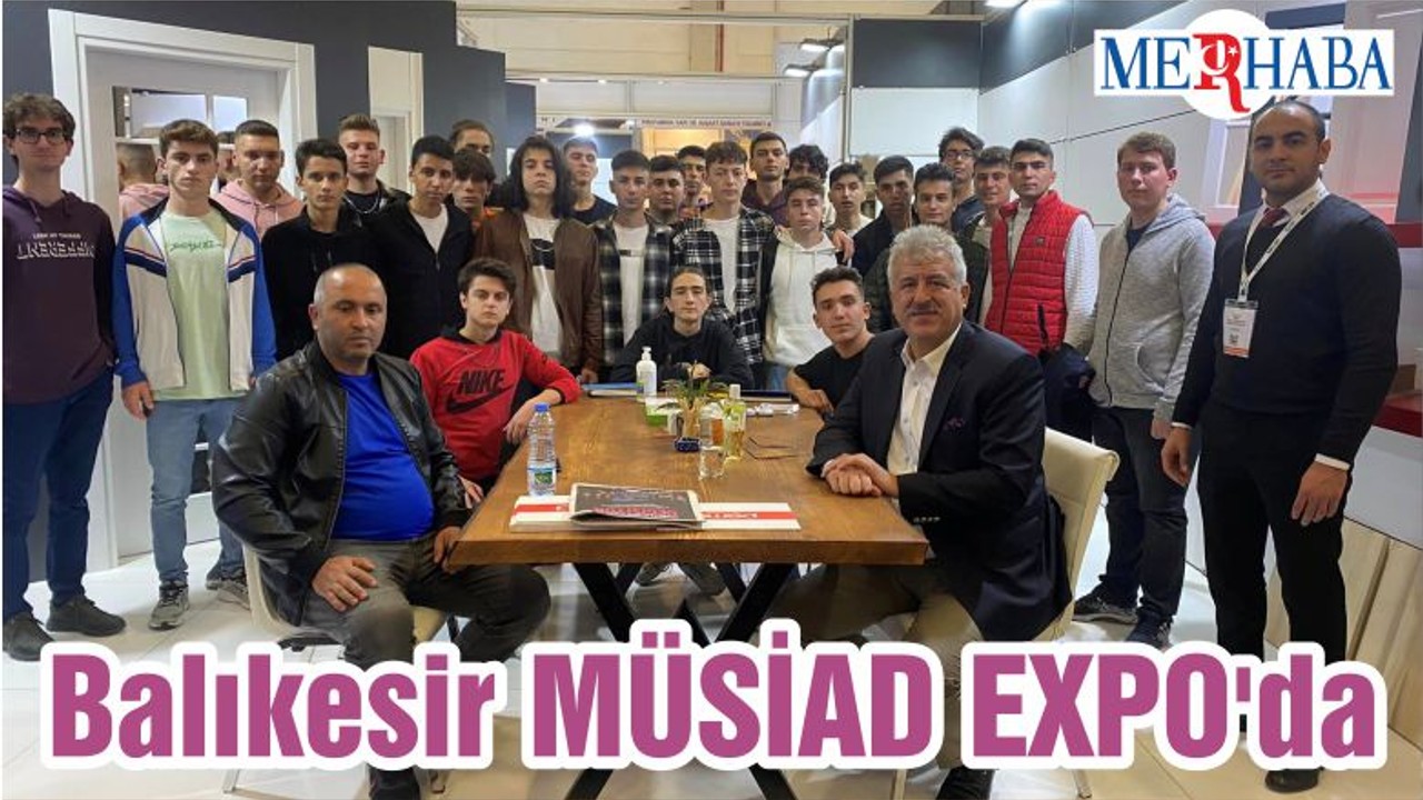 Balıkesir MÜSİAD EXPO'da