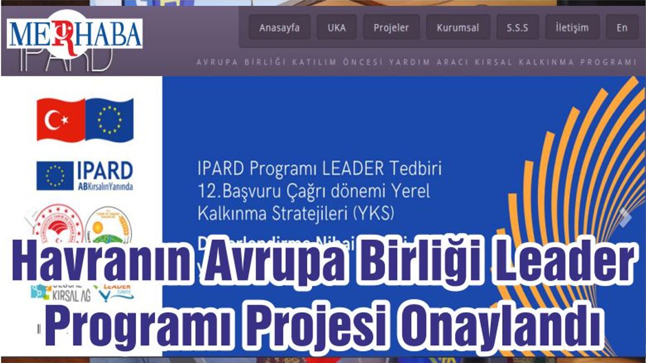 Havranın Avrupa Birliği Leader Programı Projesi Onaylandı
