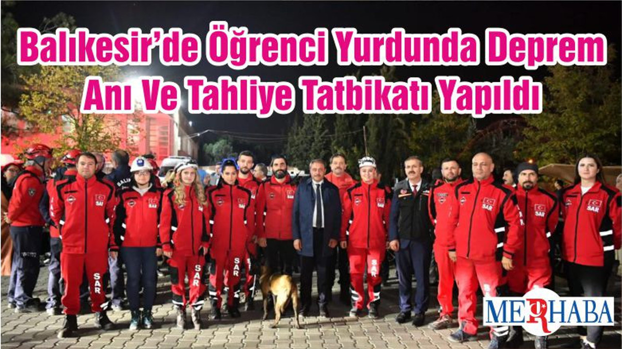 Balıkesir’de Öğrenci Yurdunda Deprem Anı Ve Tahliye Tatbikatı Yapıldı