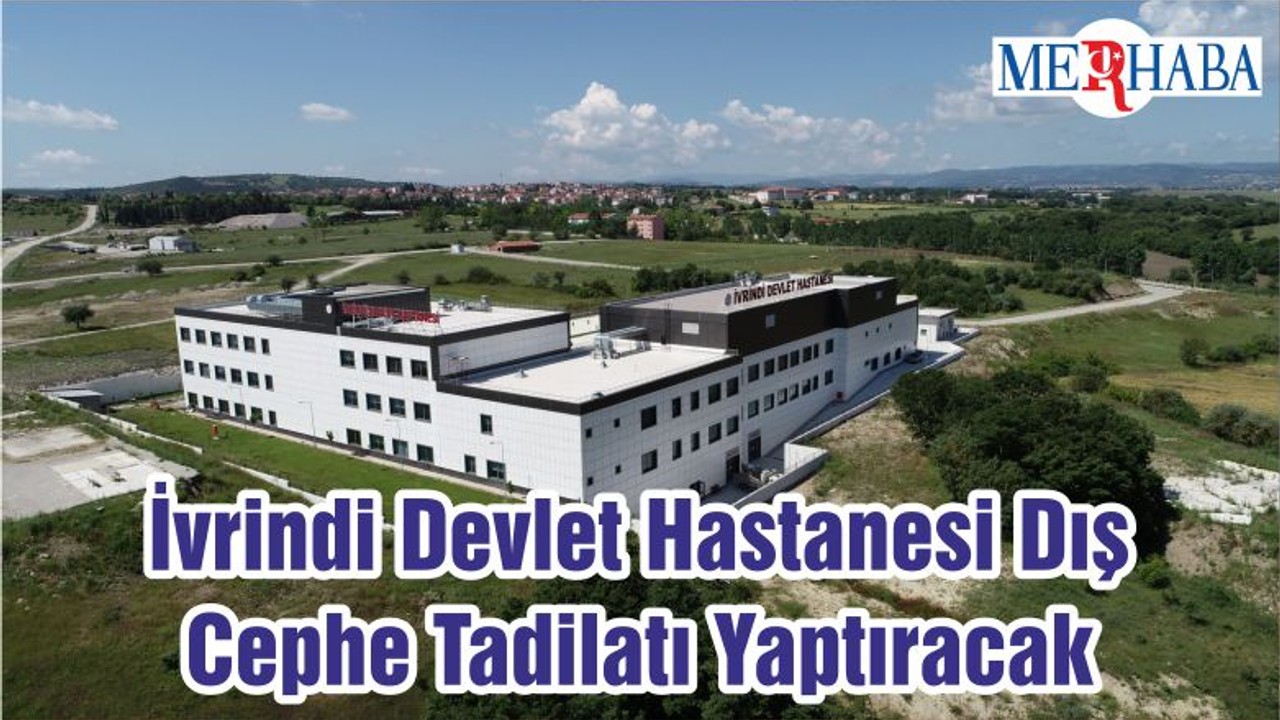 İvrindi Devlet Hastanesi Dış Cephe Tadilatı Yaptıracak