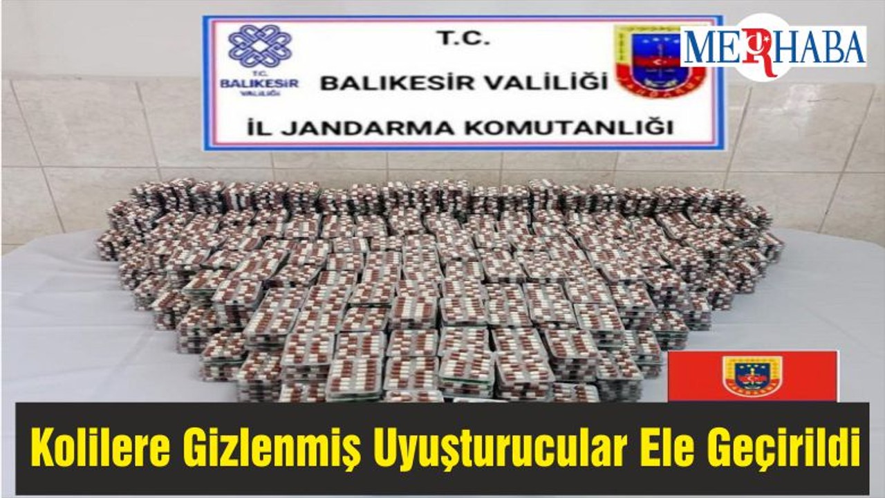Balıkesir’de Kolilere Gizlenmiş Uyuşturucular Ele Geçirildi