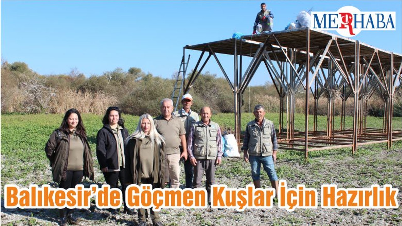 Balıkesir’de Göçmen Kuşlar İçin Hazırlık