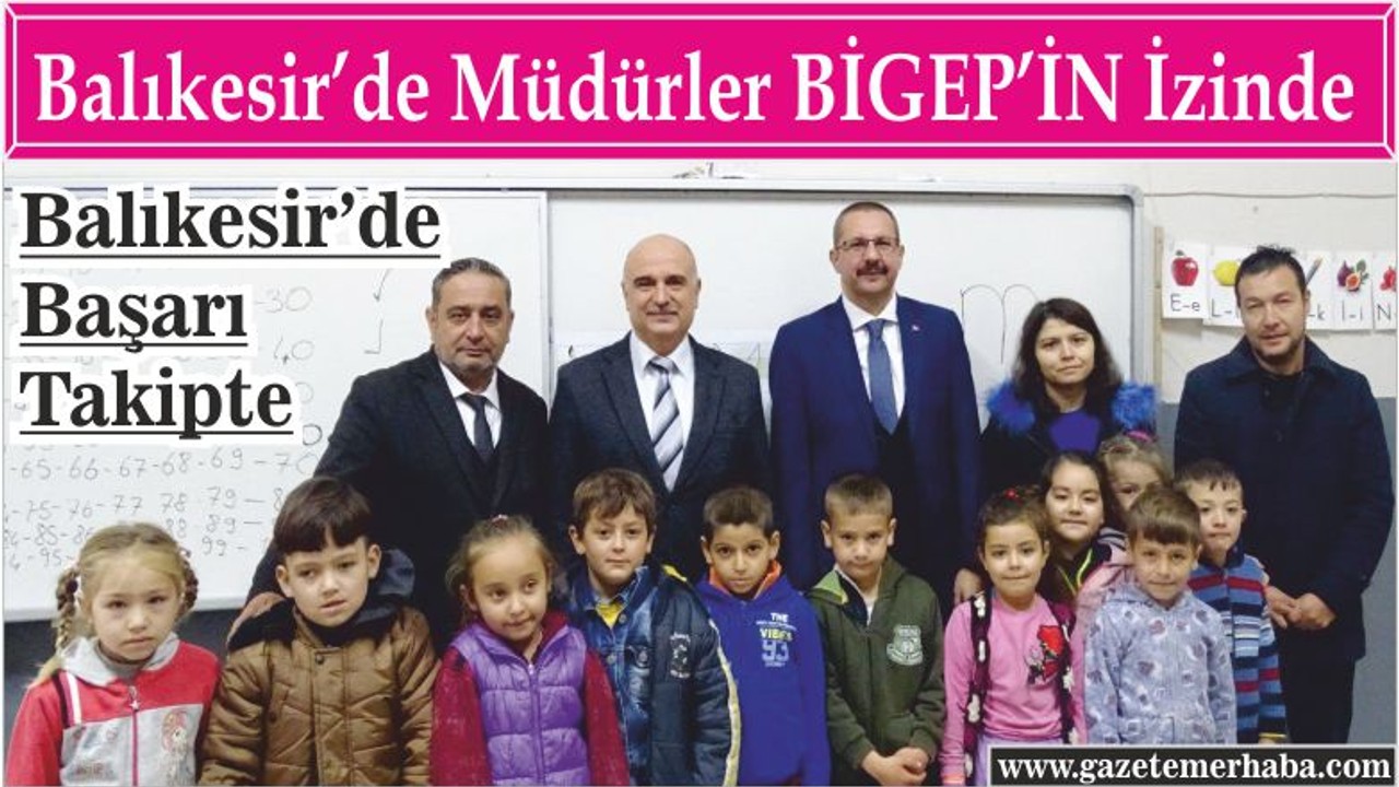 Balıkesir’de Başarı Takipte