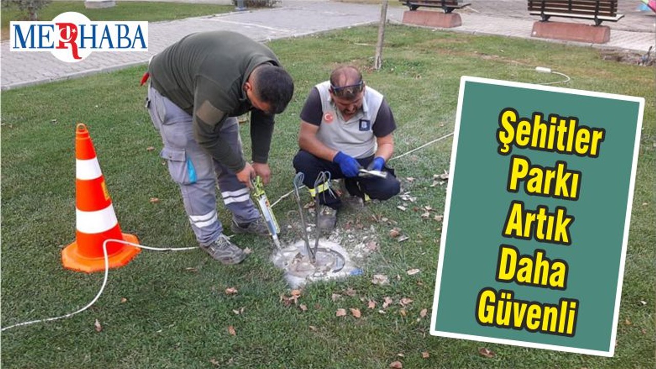 Şehitler Parkı Artık Daha Güvenli
