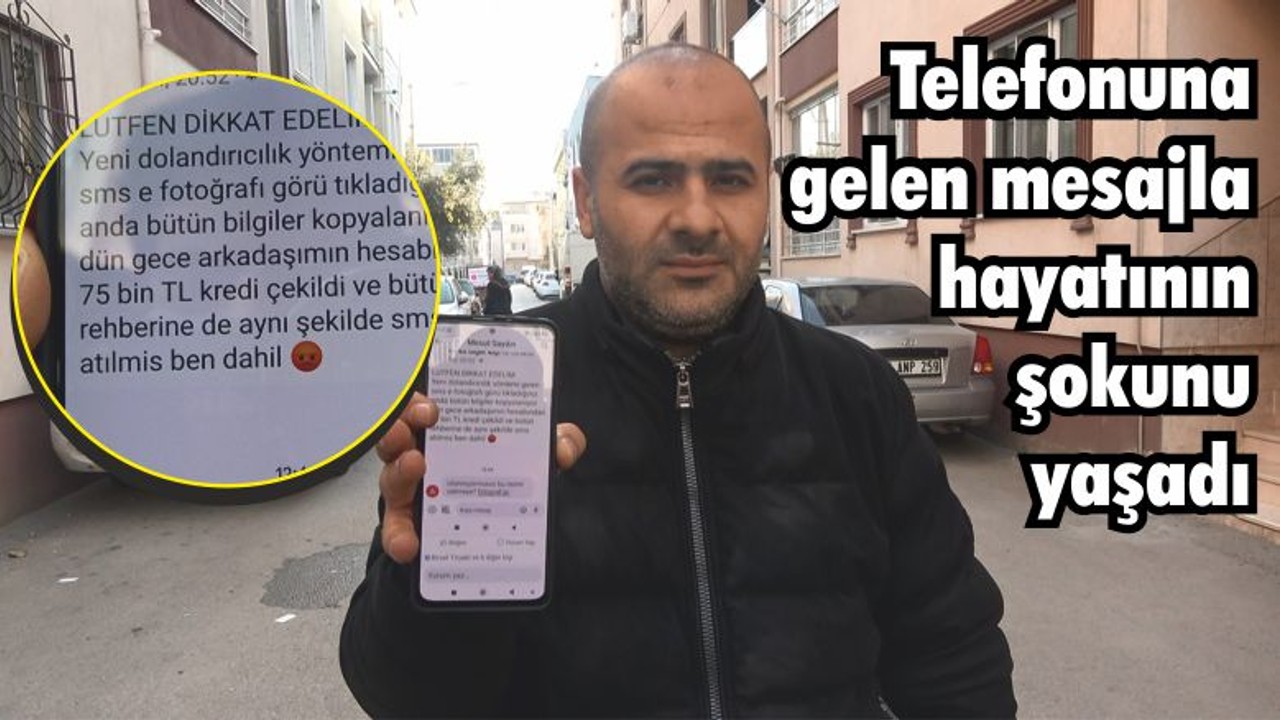 Telefonuna gelen mesajla hayatının şokunu yaşadı