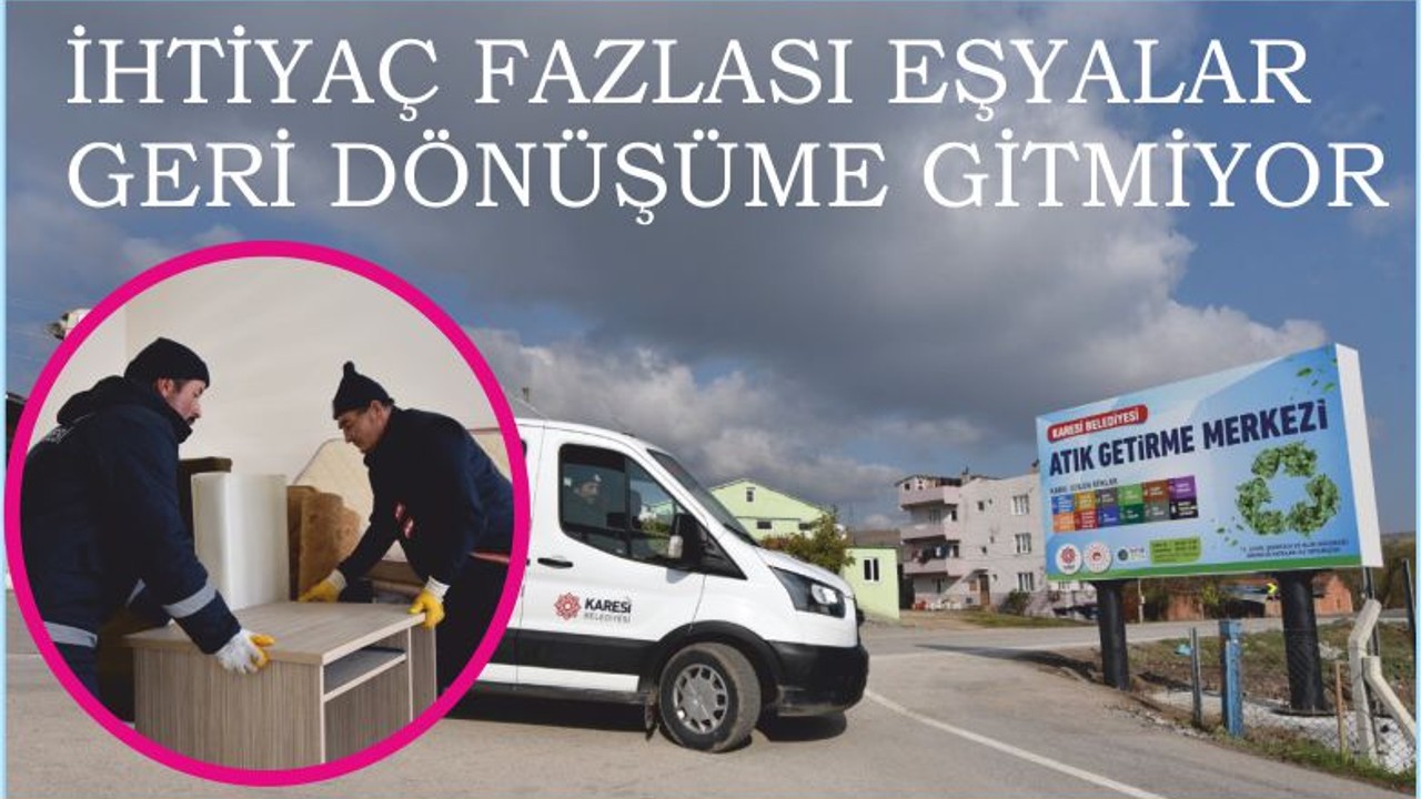Karesi Atık Getirme Merkezi İhtiyaç Sahiplerinin de Yanında
