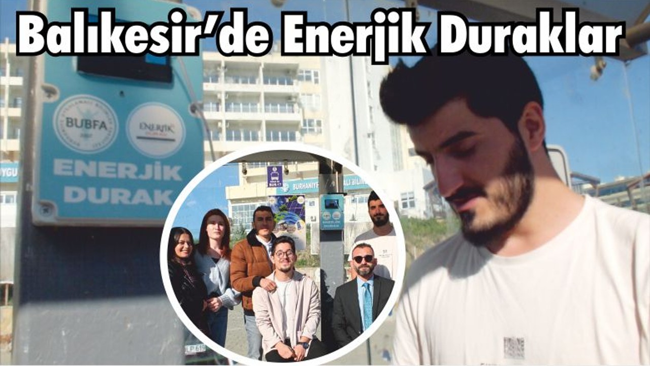 Balıkesir’de Enerjik Duraklar