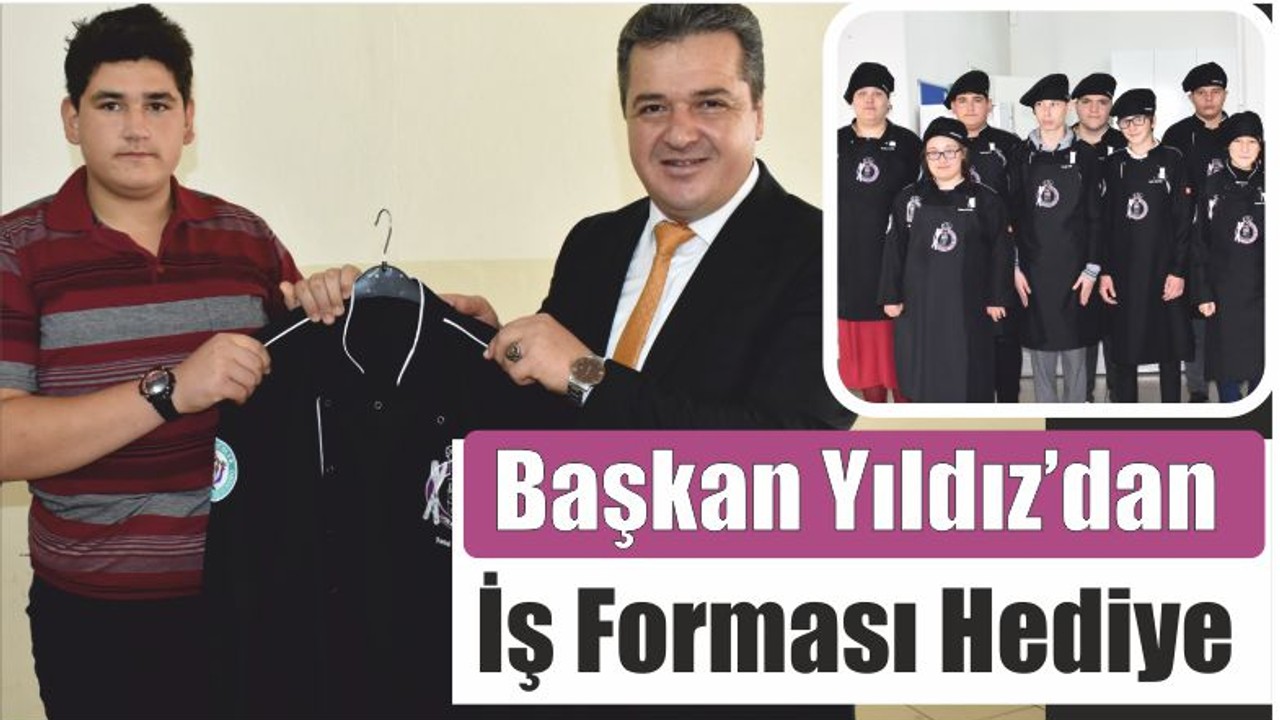 Başkan Yıldız’dan İş Forması Hediye