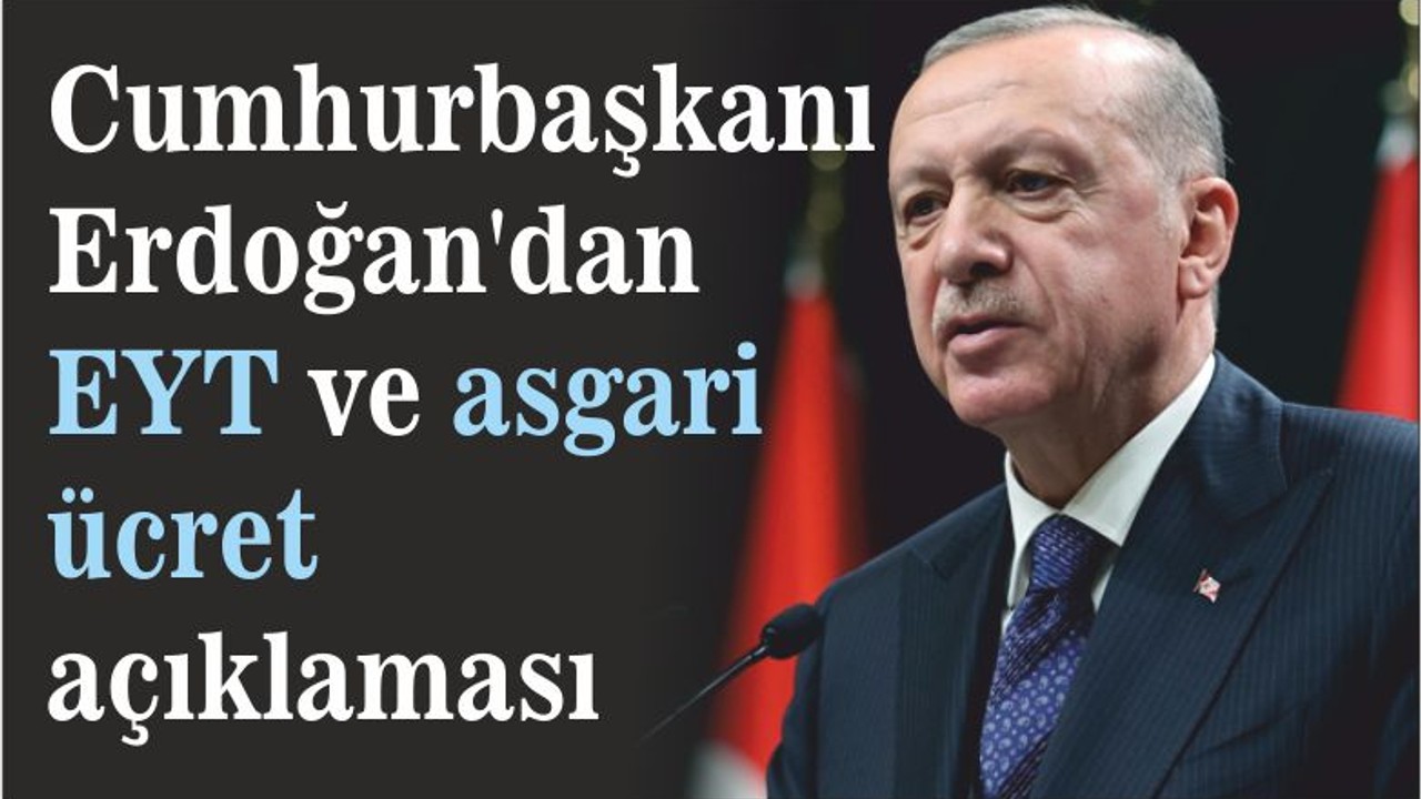 Cumhurbaşkanı Erdoğan'dan son dakika açıklaması!