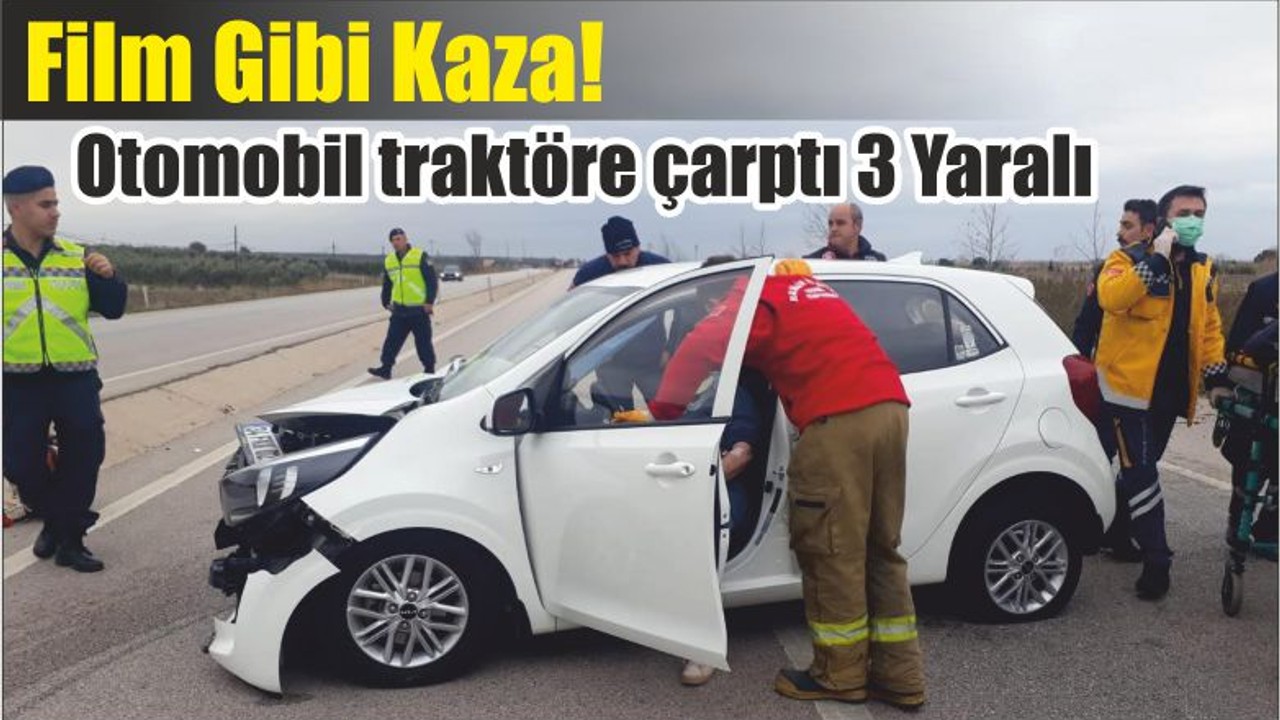 Film Gibi Kaza! Otomobil traktöre çarptı 3 Yaralı
