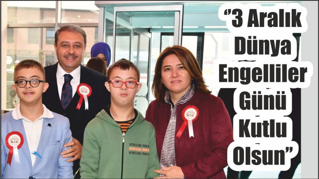 Balıkesir’de 3 Aralık Dünya Engelliler Günü Coşkuyla Kutlama