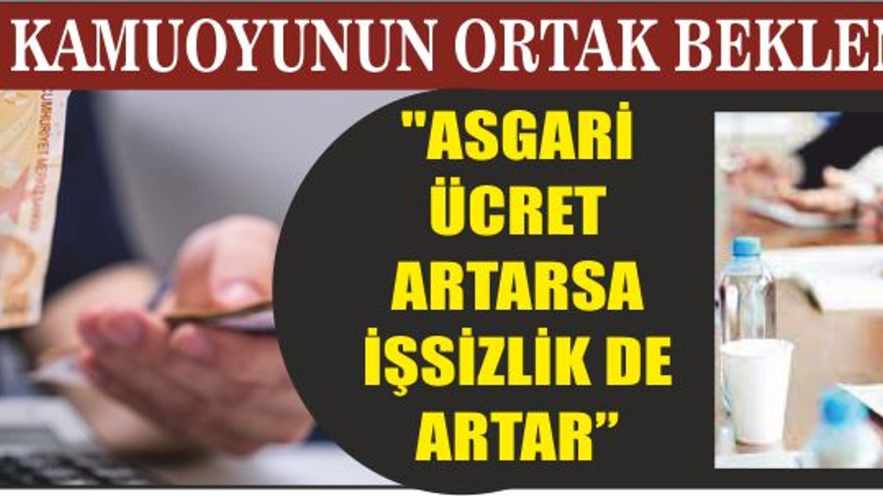 KAMUOYUNUN ORTAK BEKLENTİSİ 7 BİN 845 TL