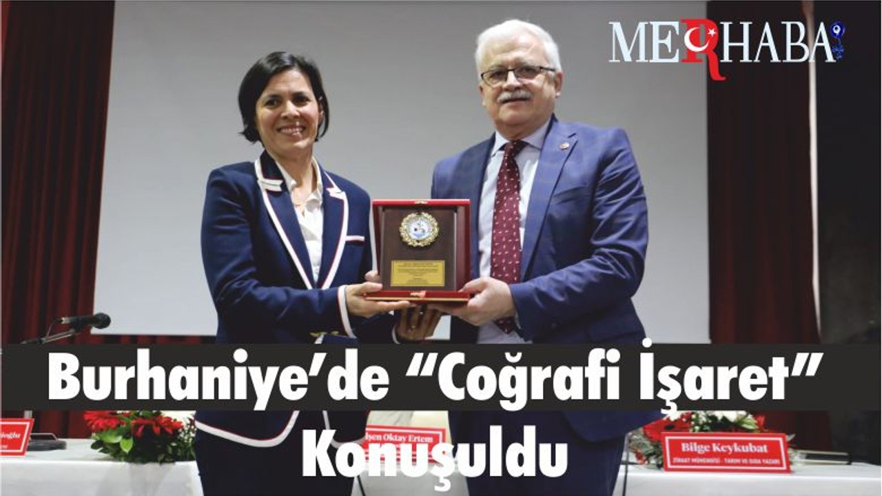 Burhaniye’de “Coğrafi İşaret” Konuşuldu