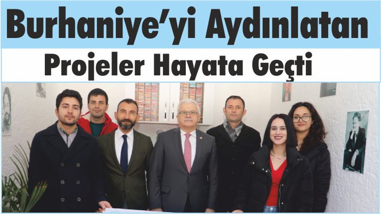 Burhaniye’yi Aydınlatan Projeler Hayata Geçti
