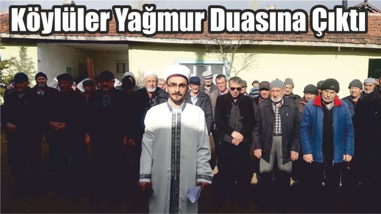 Köylüler Yağmur Duasına Çıktı