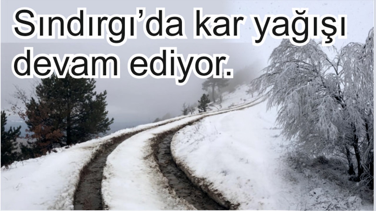 Sındırgı'da Yoğun Kar Yağışı