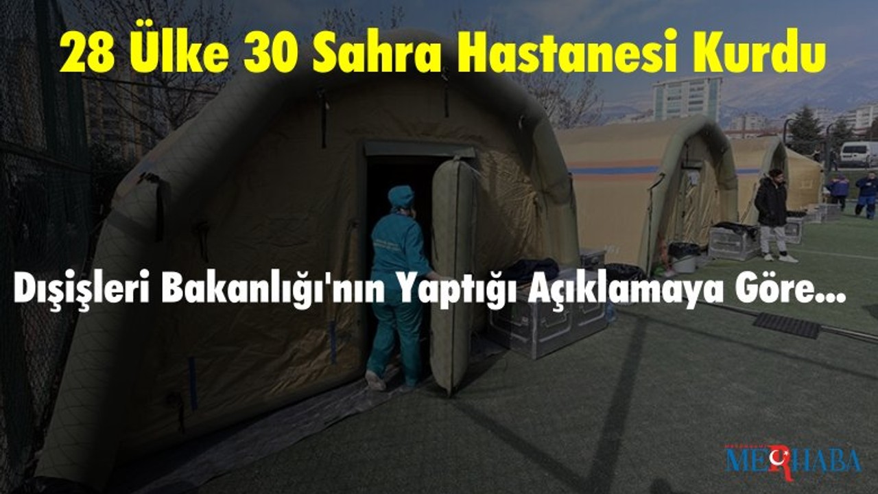 28 Ülke 30 Sahra Hastanesi Kurdu