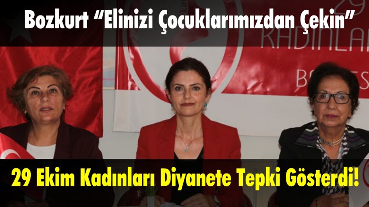 29 Ekim Kadınları Diyanete Tepki Gösterdi