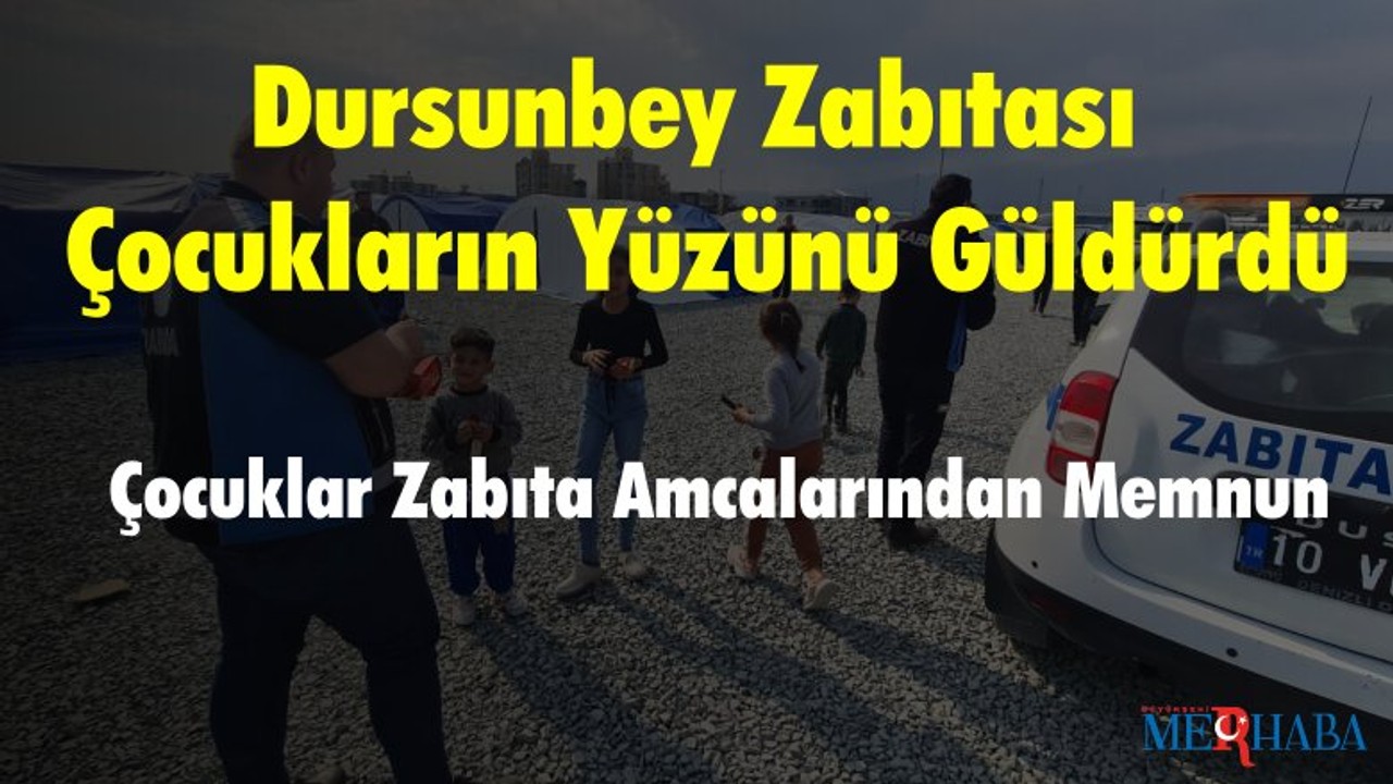 Dursunbey Zabıtası Çocukların Yüzünü Güldürdü