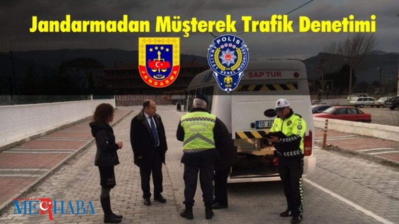 Jandarmadan Müşterek Trafik Denetimi
