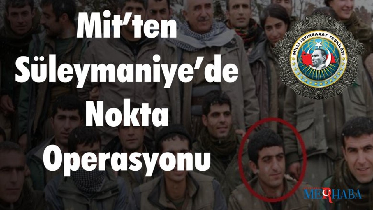 Mit’ten Süleymaniye’de Nokta Operasyonu