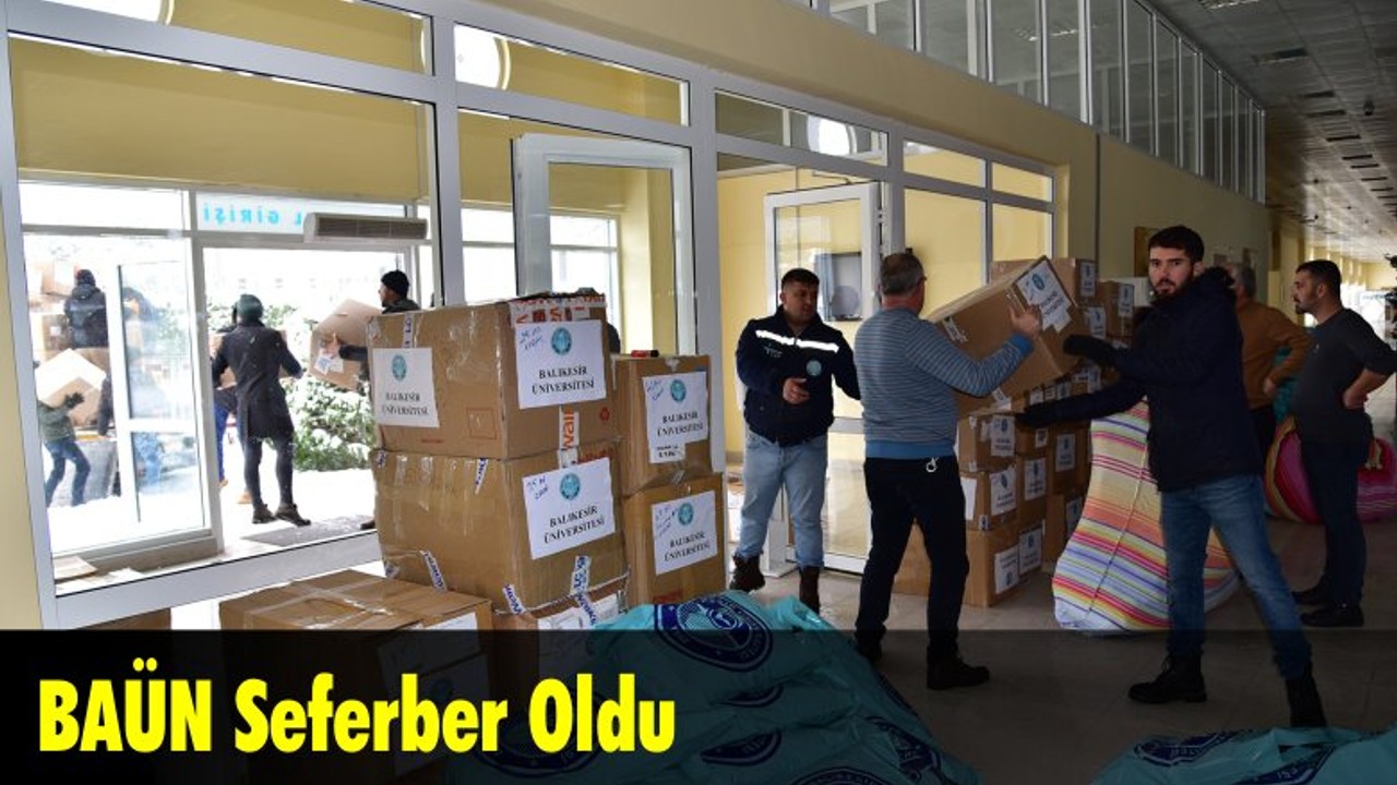 BAÜN Seferber Oldu