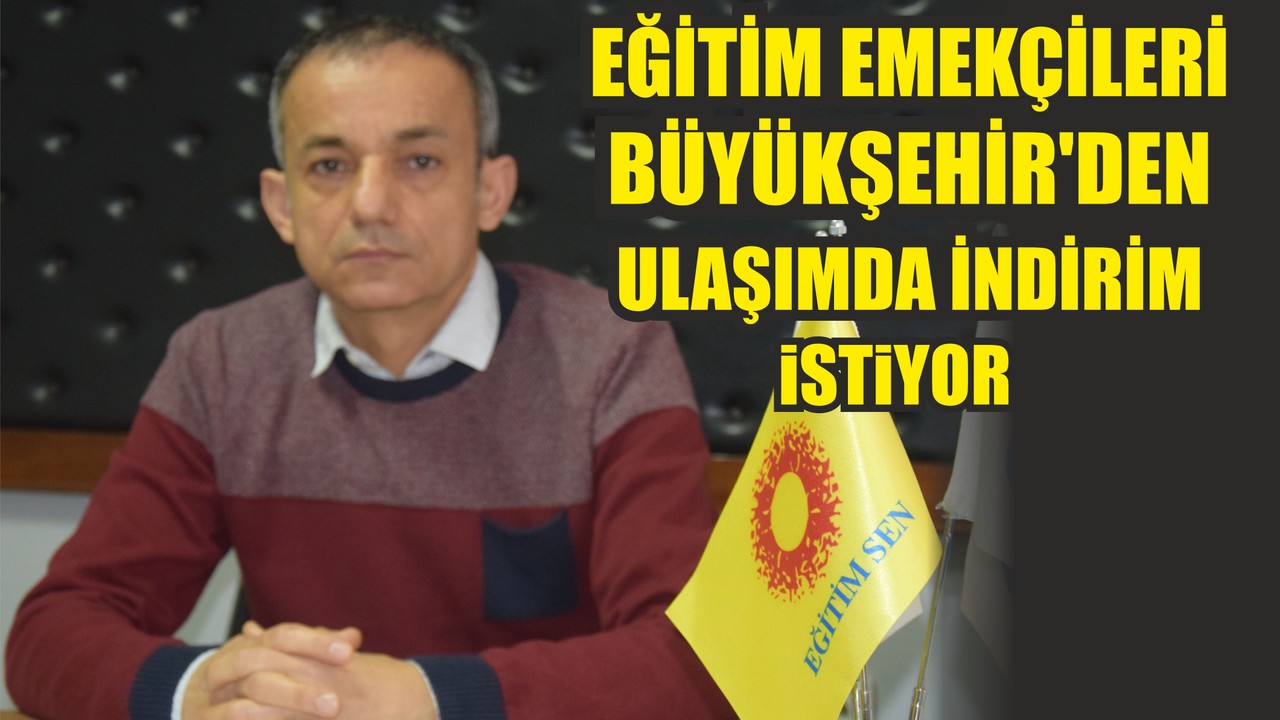 Eğitim Emekçileri Büyükşehir’den Ulaşımda İndirim İstiyor