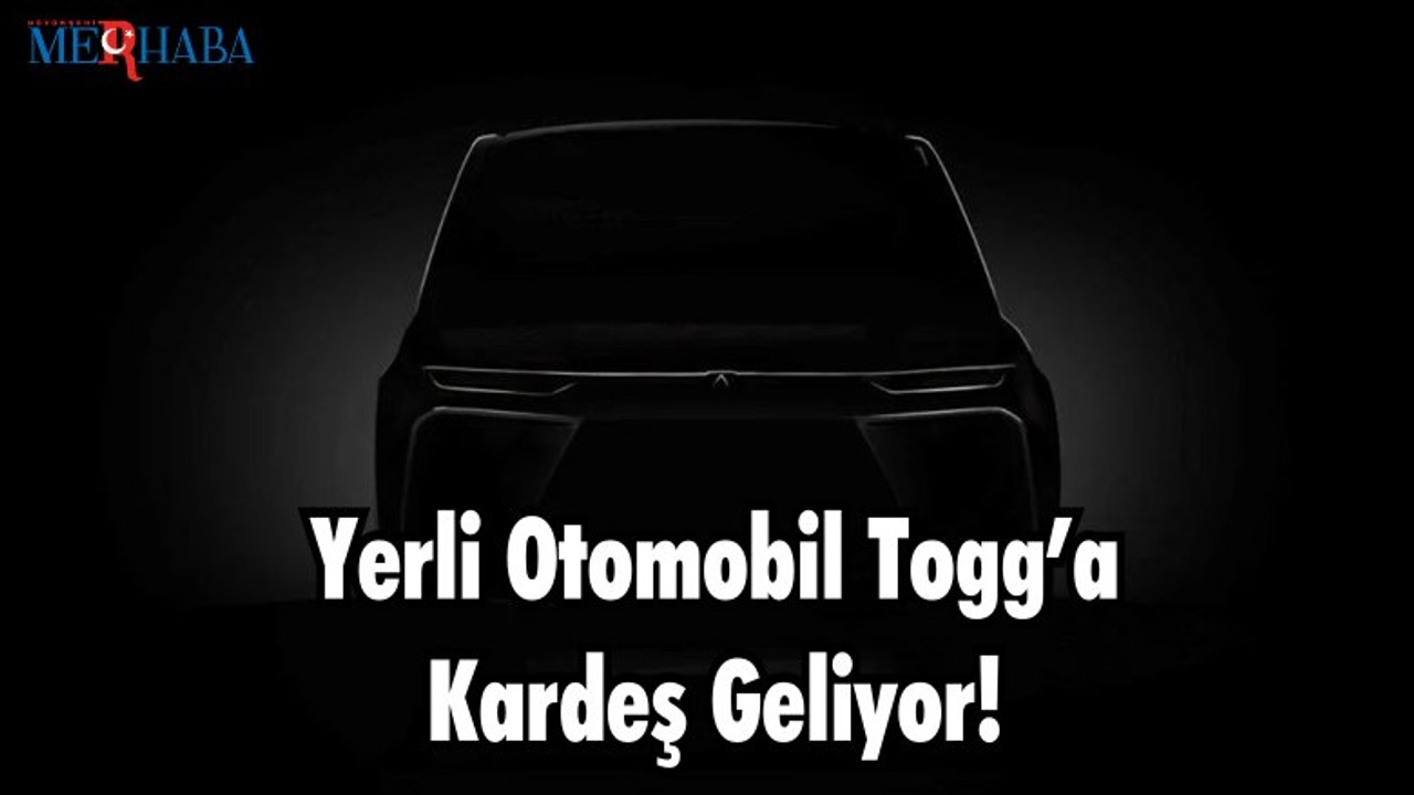 Yerli Otomobil Togg’a Kardeş Geliyor