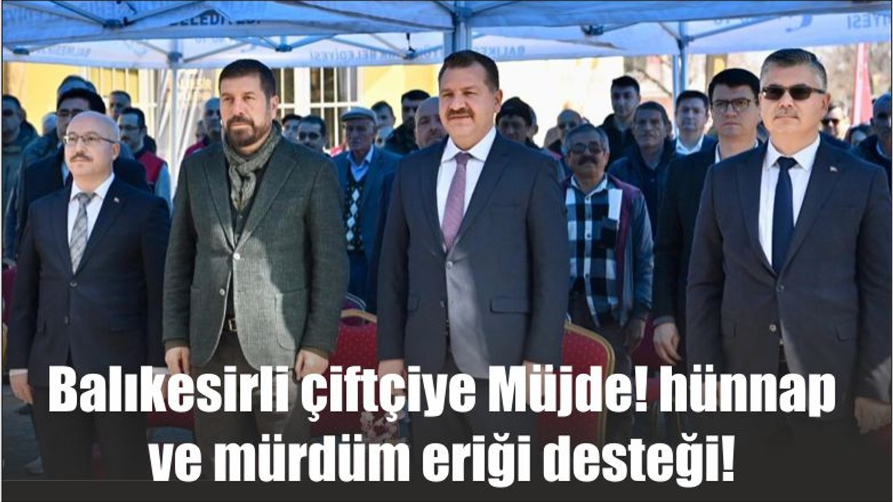 Balıkesirli çiftçiye Müjde! hünnap ve mürdüm eriği desteği!