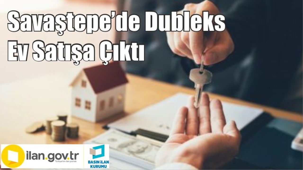 Savaştepe’de Dubleks Ev Satışa Çıktı