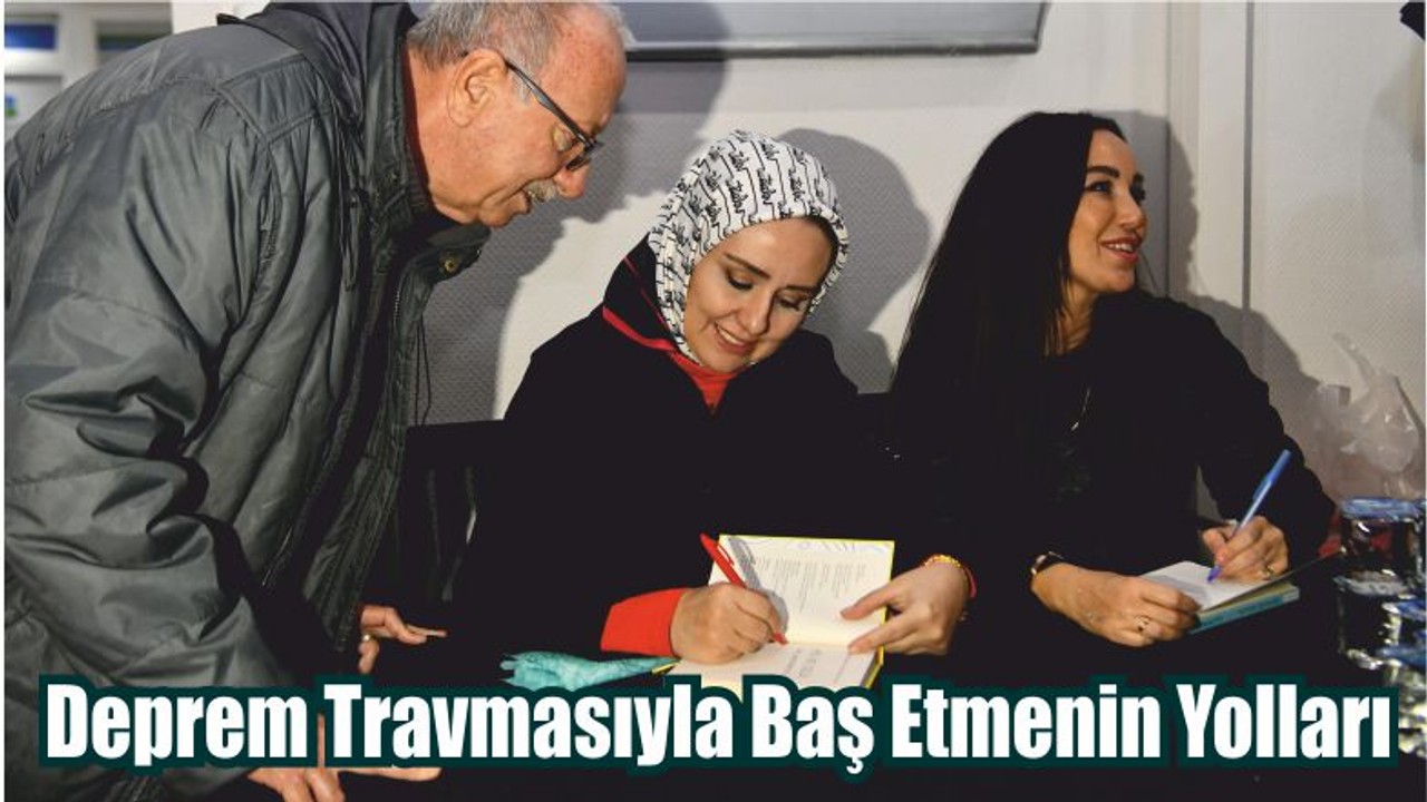 Deprem Travmasıyla Baş Etmenin Yolları