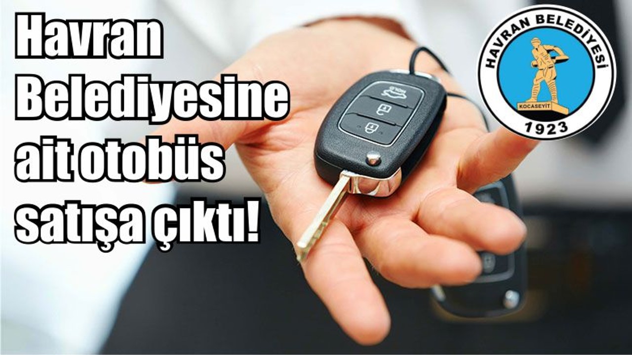Havran Belediyesine ait otobüs satışa çıktı!