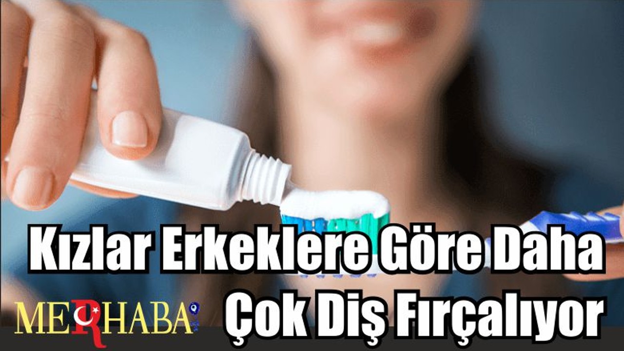 Kızlar Erkeklere Göre Daha Çok Diş Fırçalıyor
