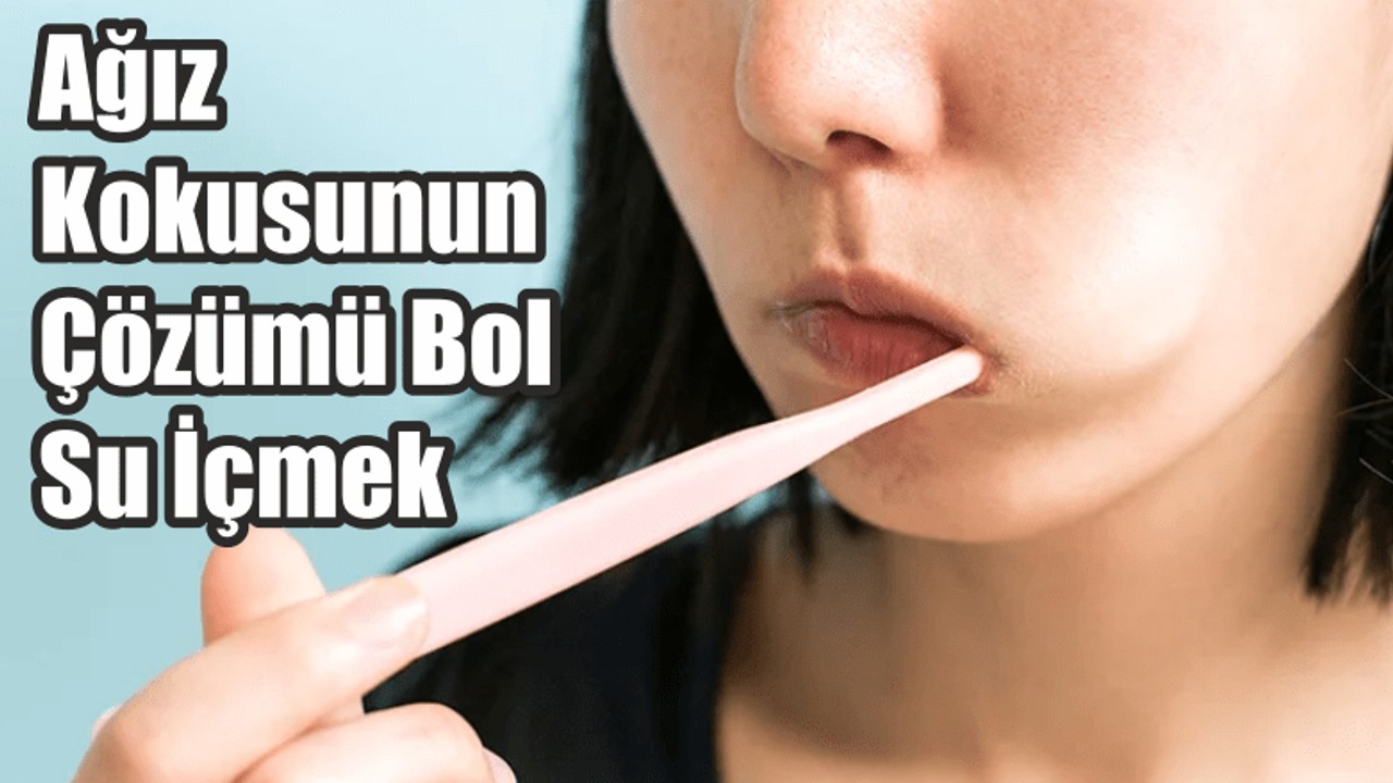 Ağız Kokusunun Çözümü Bol Su İçmek