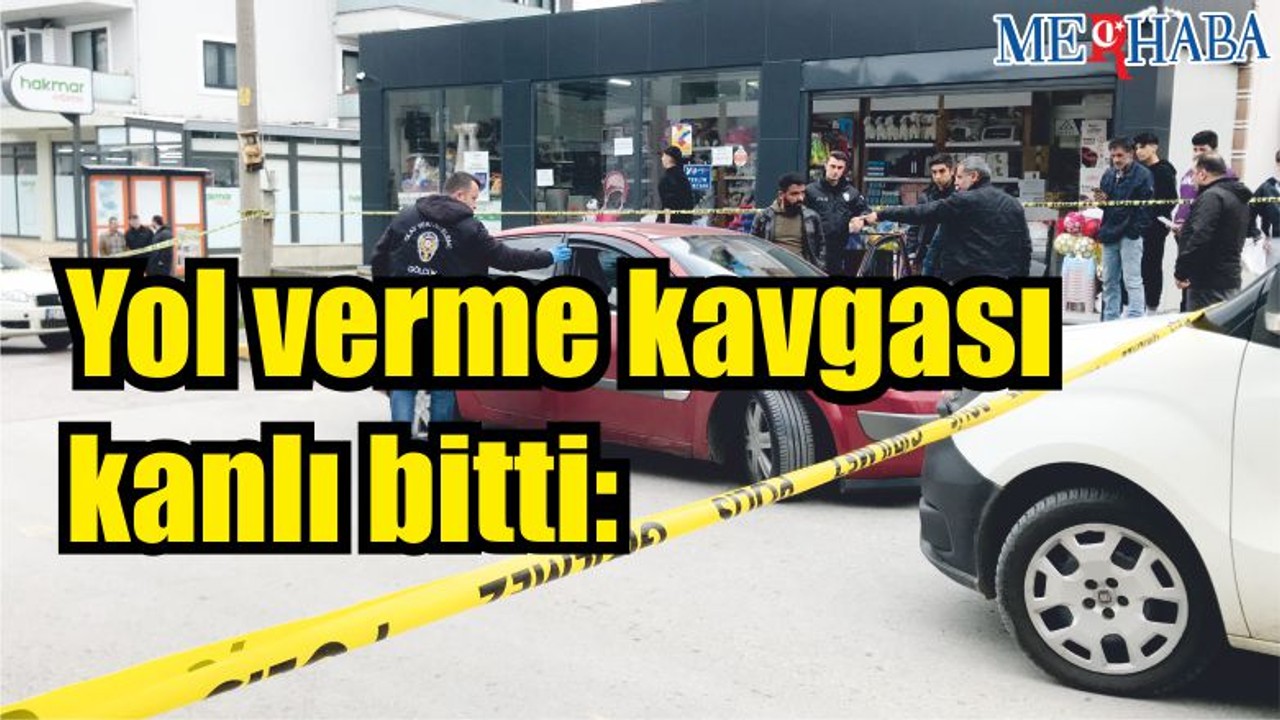 Yol verme kavgası kanlı bitti