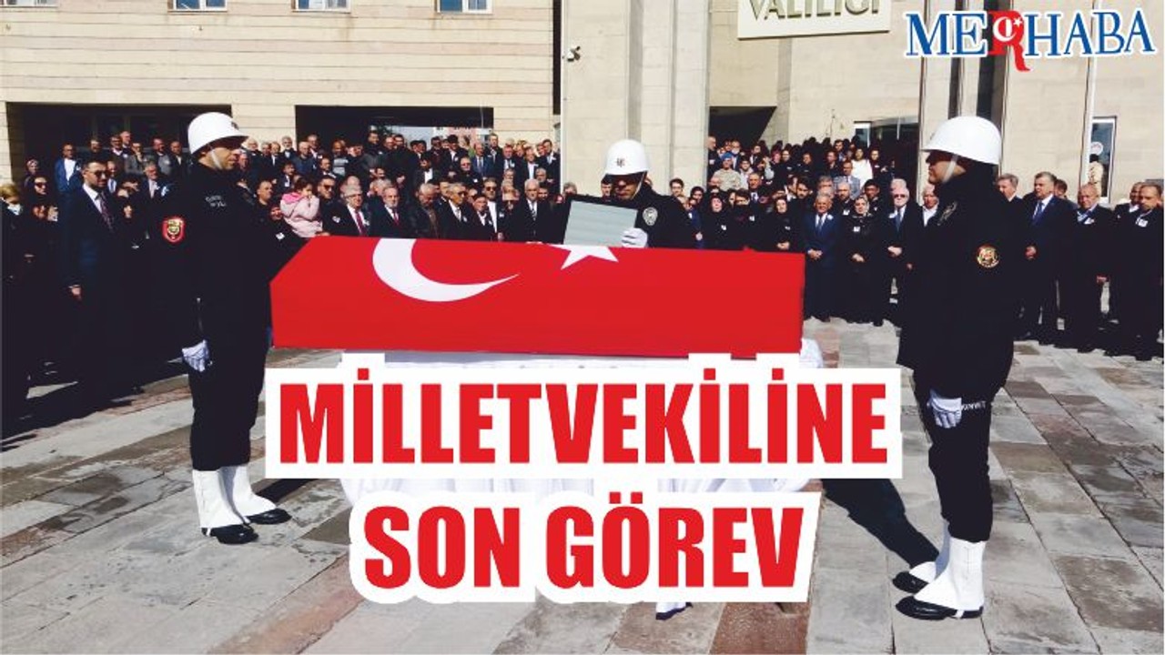 Milletvekiline Son Görev