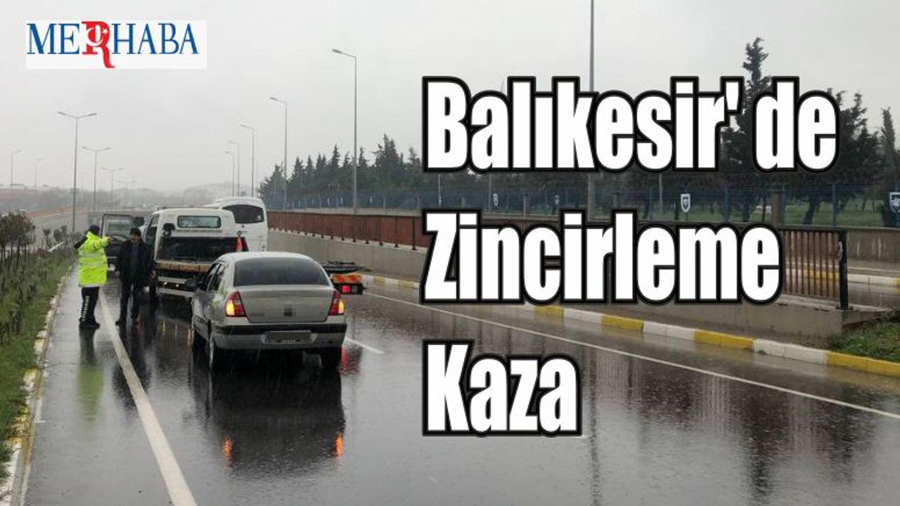 Balıkesir' de Zincirleme Kaza