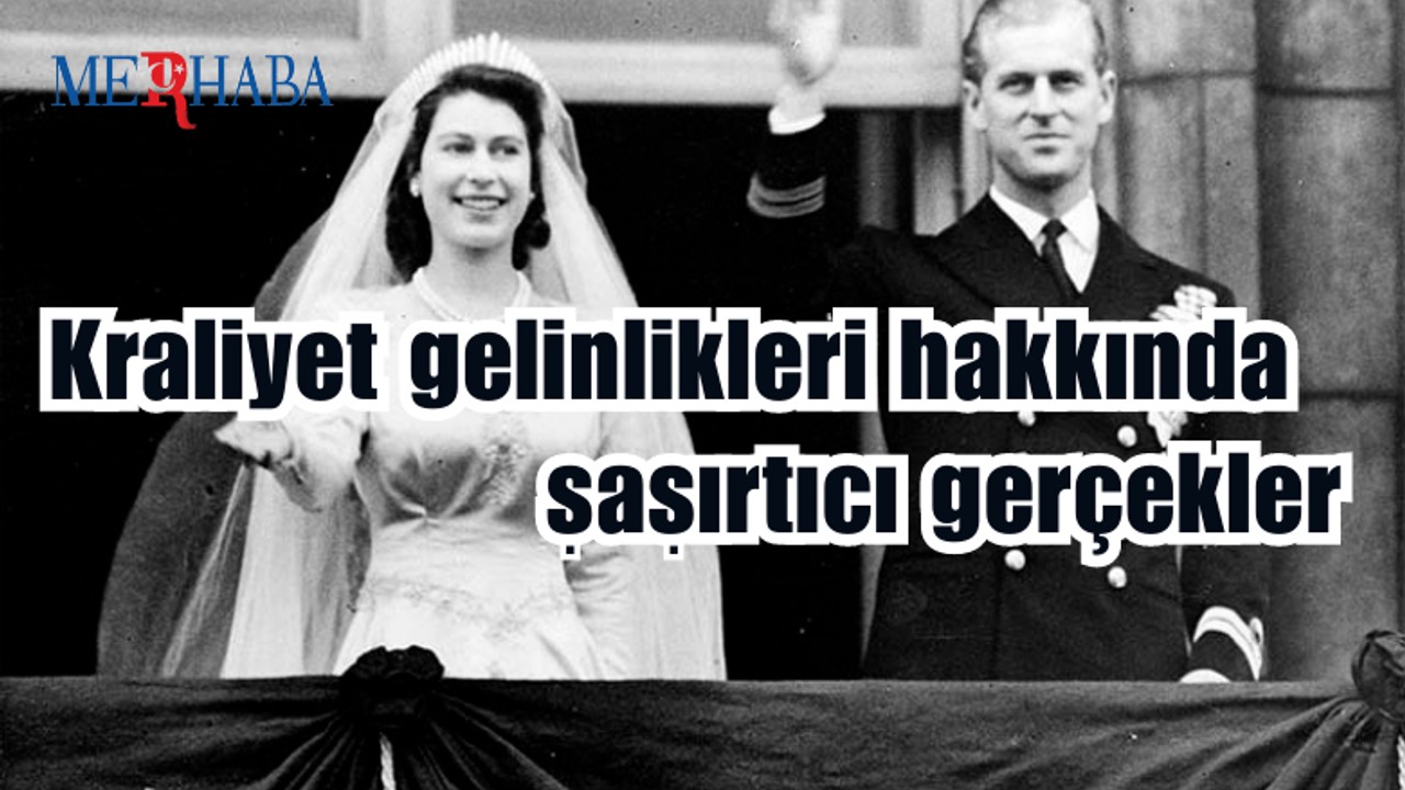 Kraliyet Gelinlikleri Hakkında Bilinmeyenler