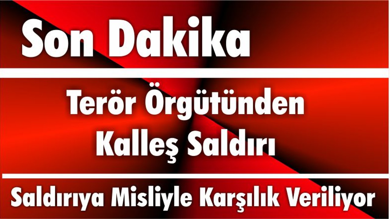 Terör Örgütünden Kalleş Saldırı